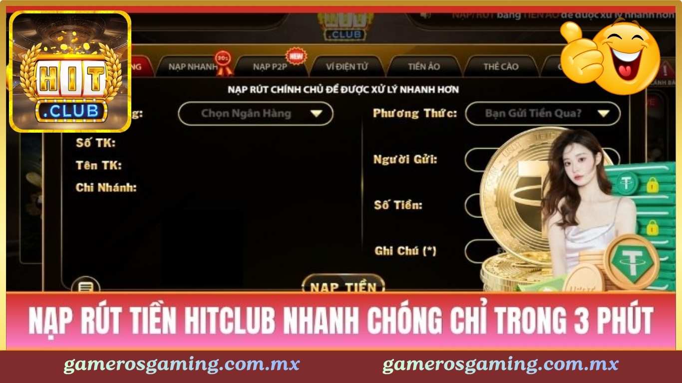 Hướng dẫn nạp tiền Hitclub Hướng dẫn nạp tiền Hitclub