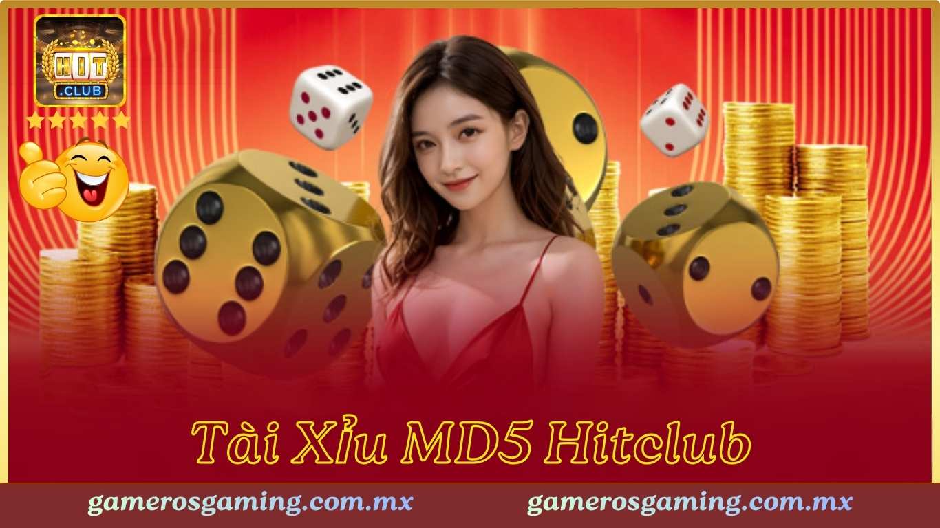 Giới thiệu game Tài Xỉu MD5 Hitclub